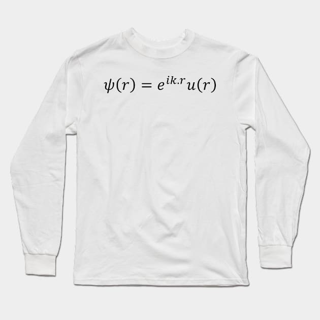 Bloch Theorem Solutions - Condensed Matter Physics basics Long Sleeve T-Shirt by ScienceCorner